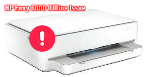 HP Envy 6000 Offline Issue